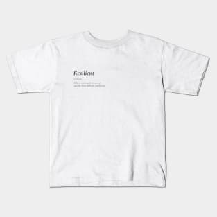 Resilient Kids T-Shirt